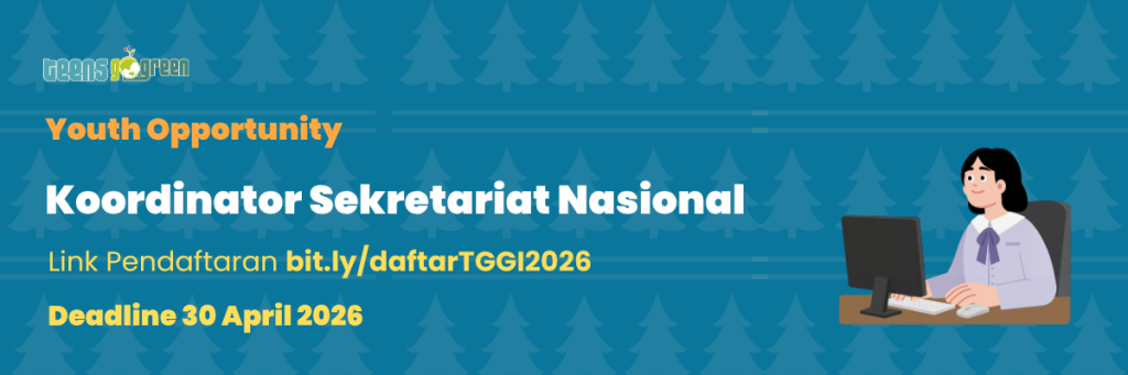 Open Recruitment : Koordinator Sekretariat TGGI Nasional